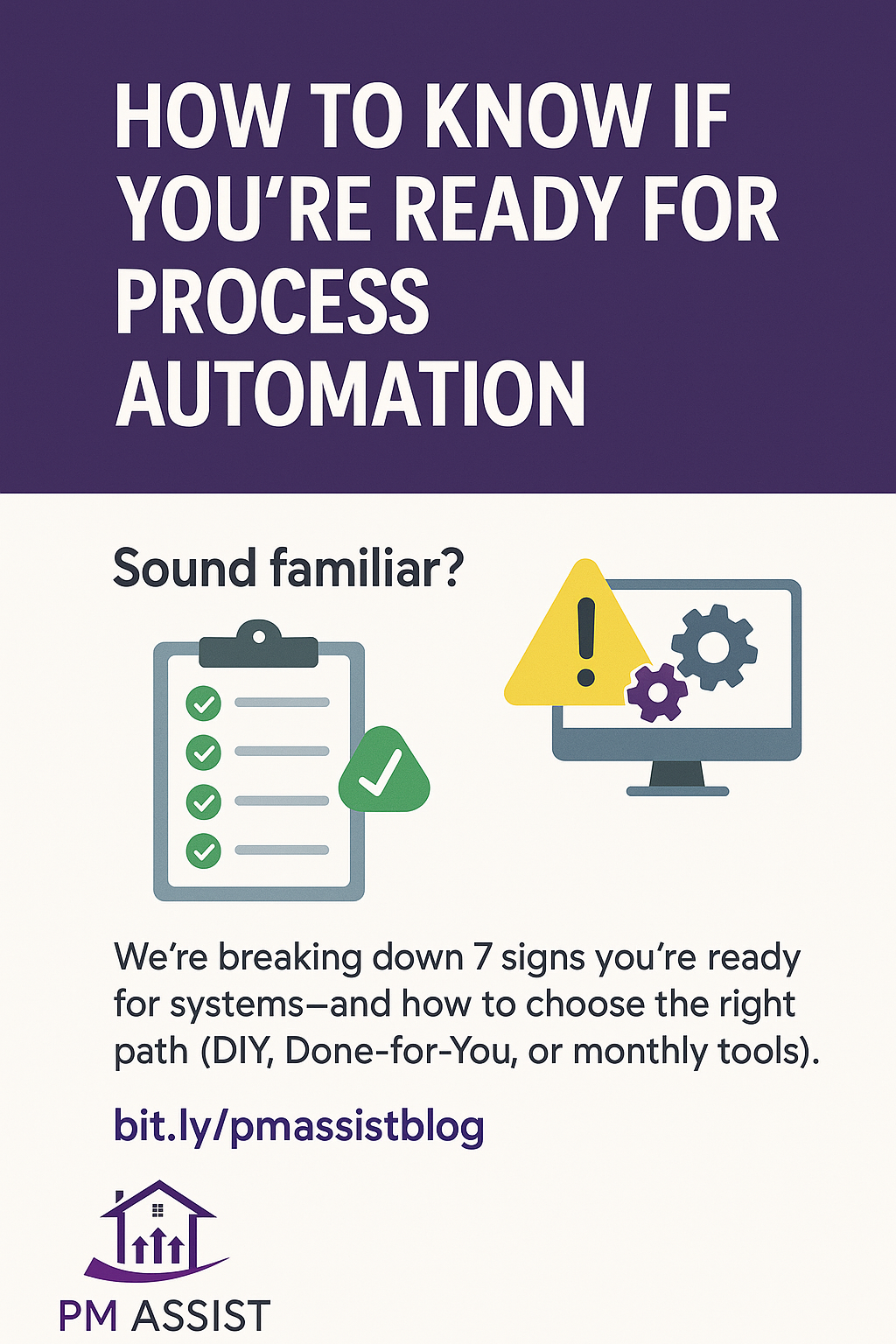 How to Know If You’re Ready for Process Automation